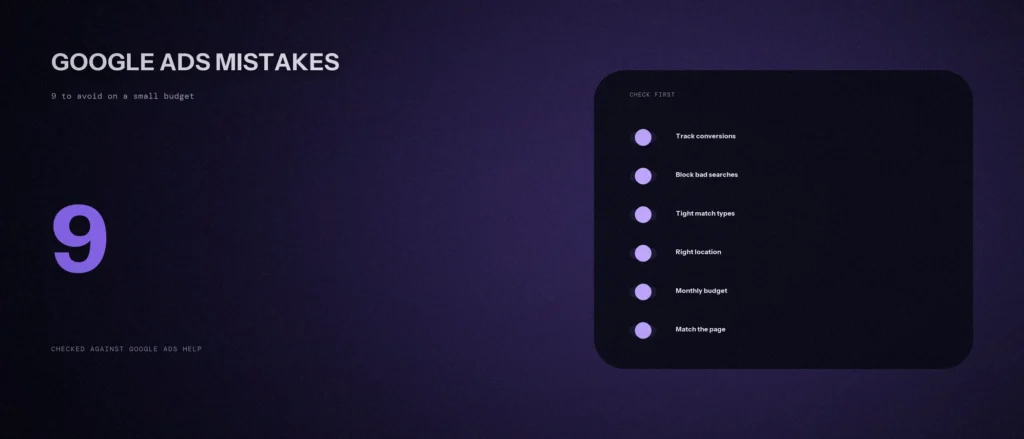 Google Ads mistakes to avoid on a small budget: nine fixes checked against Google's help pages